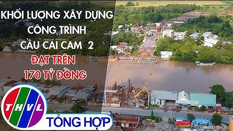 Khối lượng xây dựng công trình cầu Cái Cam 2 đạt trên 170 tỷ đồng