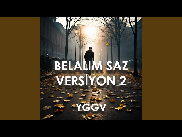 Belalım Saz Versiyon 2