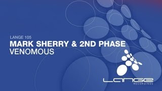 Mark Sherry & 2nd Phase - Venomous (Original Mix)