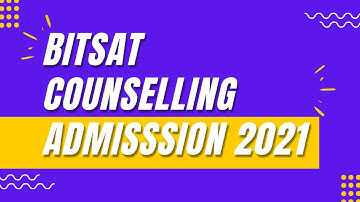 Bitsat counselling 2021 process admission latest process dates #bitsat #bitsat2021 #counselling
