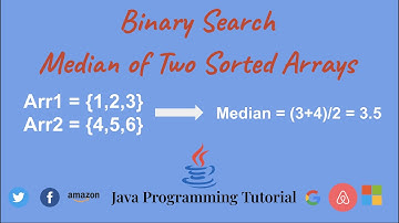 LeetCode 4. Median of Two Sorted Arrays (Binary Search) | Java Programming Tutorial | R4Tech