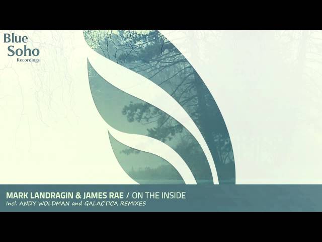 Mark Landragin/James Rae - On The Inside