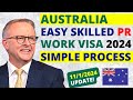 Australia Skilled Worker Visa Simple Process 2024 | Australia Visa Update