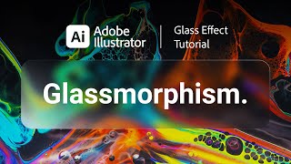 glassmorphism illustrator tutorial (glass effect) | beginner adobe illustrator tutorial