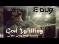 God willling ft itsonlymusiic