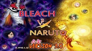 Bleach Vs Naruto 3.0 - New design, characters, maps & more!