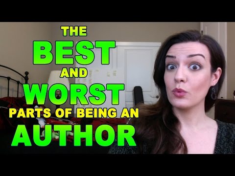 The Best and Worst Parts of Being an Author