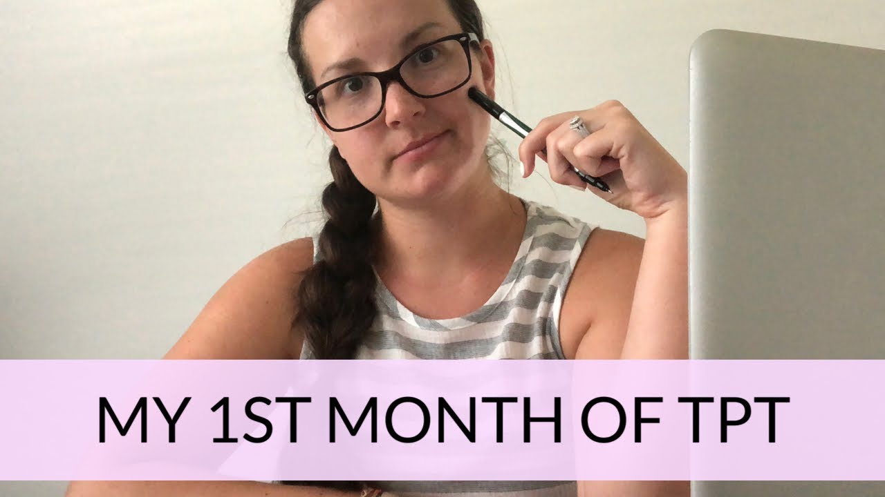What I learned in my First Month of Teachers Pay Teachers | TPT - YouTube