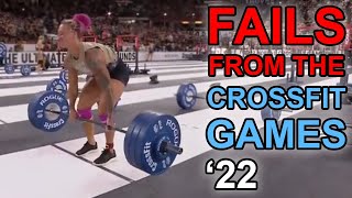 Exercises in Futility - Fails from the 2022 CrossFit Games