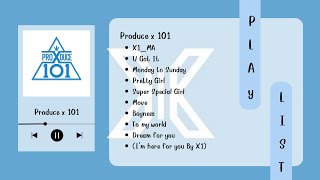 🎶Tracklist🎶 เพลงจากรายการ Produce x 101 | Korea song