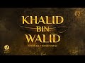 Motion Graphic Yufid TV - Kisah Khalid bin Walid Subtitle Indonesia (Episode 2) - Sejarah Islam