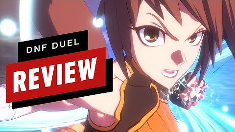 DNF Duel Review