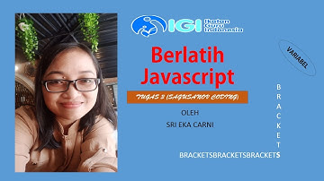 Tugas 3 Sagusanov Coding: Belajar variabel dengan brackets