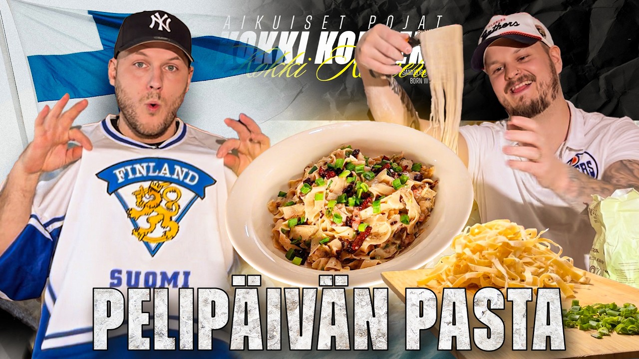 PELIPÄIVÄN PASTA! Aikuiset Pojat | Kokki Korneri