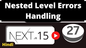 Next.js 15 Tutorial - 27 - Handling Errors in Nested Routes