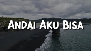 Download Lagu Andai Aku Bisa, Anugerah Terindah (Lirik) - Tulus, Andmesh| Mix… Meiska MP3 Download Lagu Andai Aku Bisa, Anugerah Terindah (Lirik) - Tulus, Andmesh| Mix… Meiska MP3