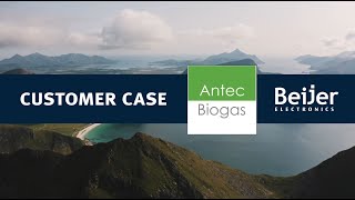 Beijer Electronics Customer Case: Antec Biogas