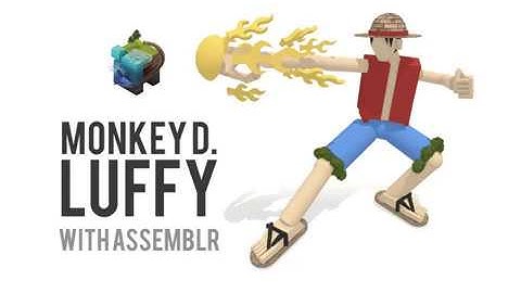 How to Create Luffy With Assemblr
