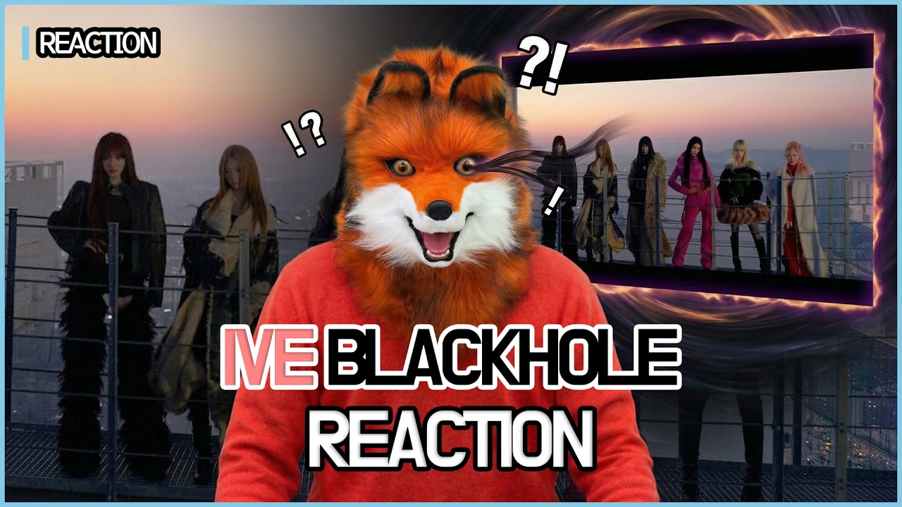 Thumbnail image of a reaction video to IVE's 'BLACKHOLE' by 비전문가 channel.
