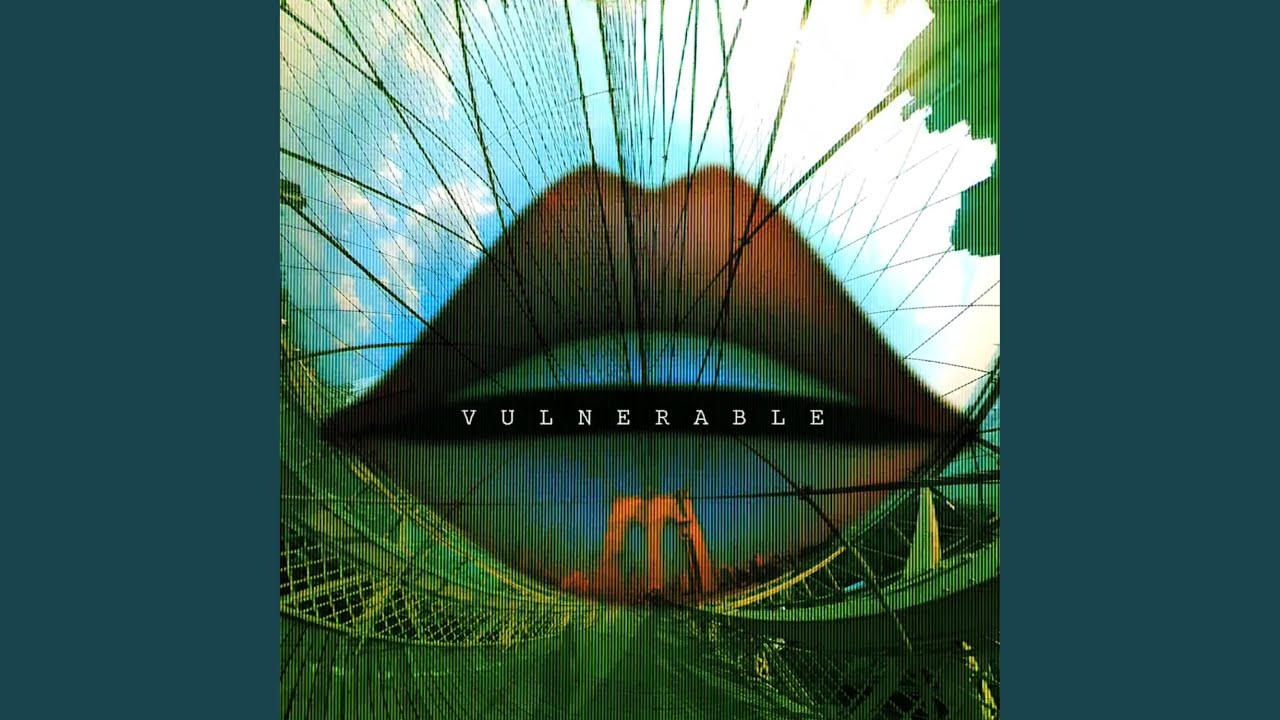 Watch Vulnerable on YouTube Watch Vulnerable on YouTube
