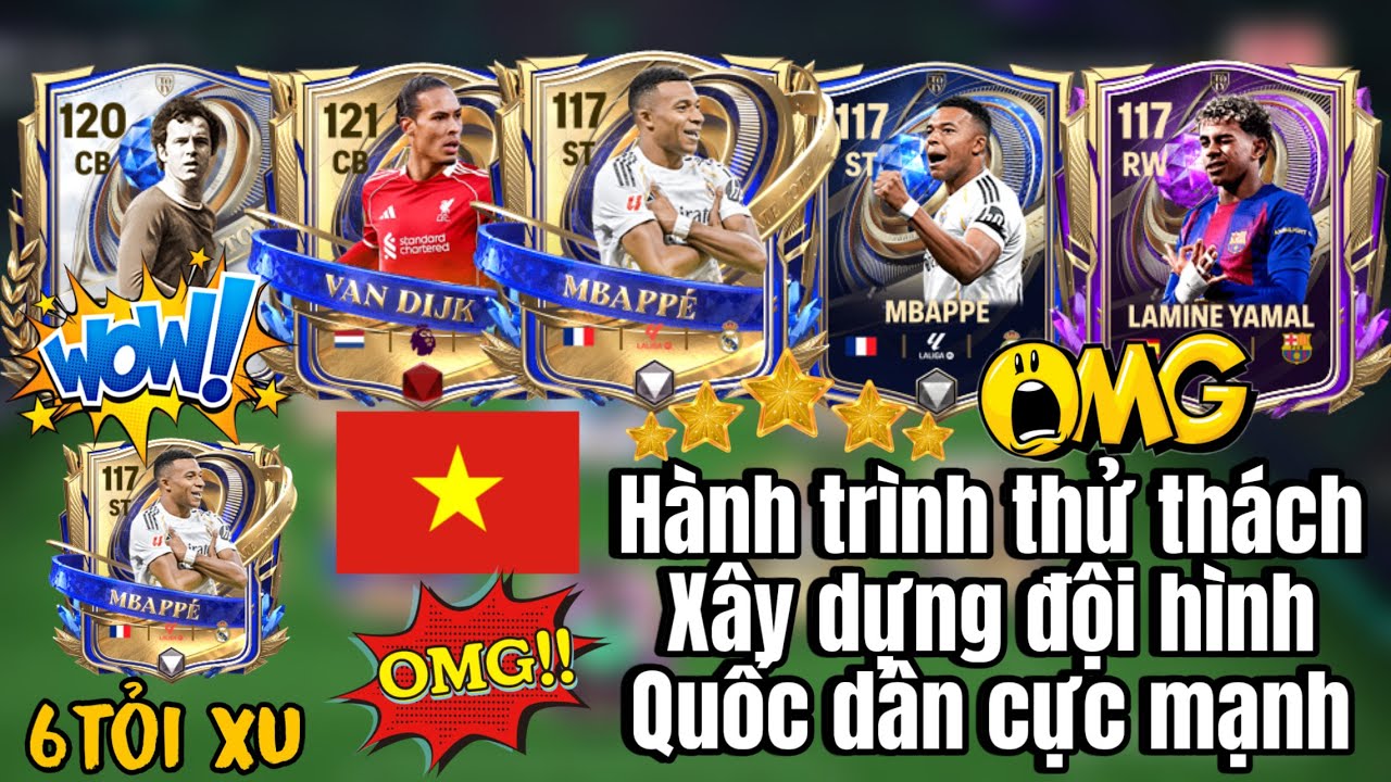 FC MOBILE VIỆT NAM | SIÊU PHẨM MBAPPE 117, YAMAL 117 CỰC PHÊ | HÀNH TRÌNH THỬ THÁCH XD ĐH QUỐC DÂN.