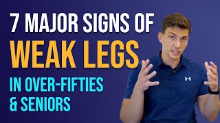 7 Major Signs of WEAK Legs in Over-50's & Seniors