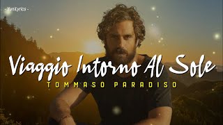 Tommaso Paradiso - VIAGGIO INTORNO AL SOLE (Lyrics/Testo) Resimi