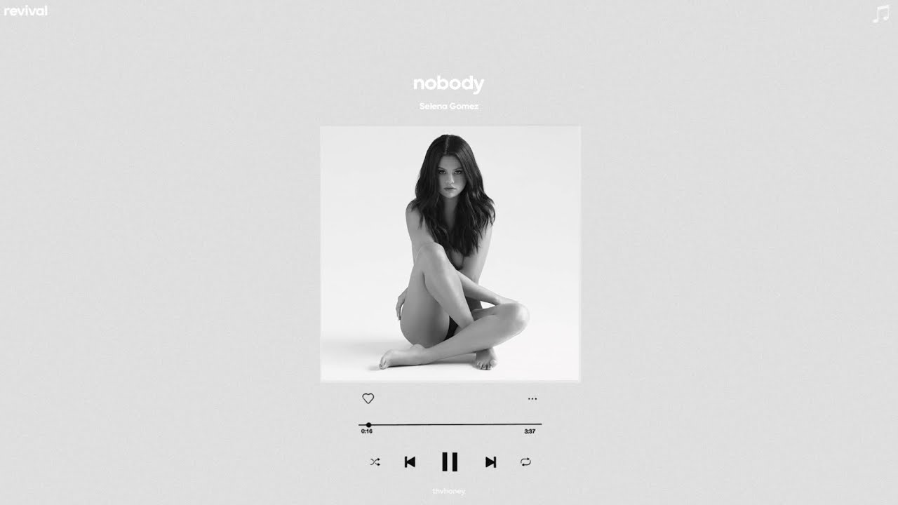 selena gomez - nobody (sped up)