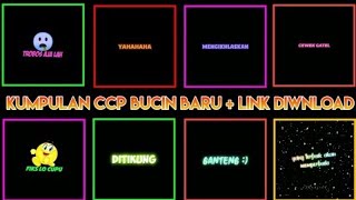 MENTAHAN CCP LIRIK LAGU || BUCIN ||  LINK DONWLOAD || PART #02