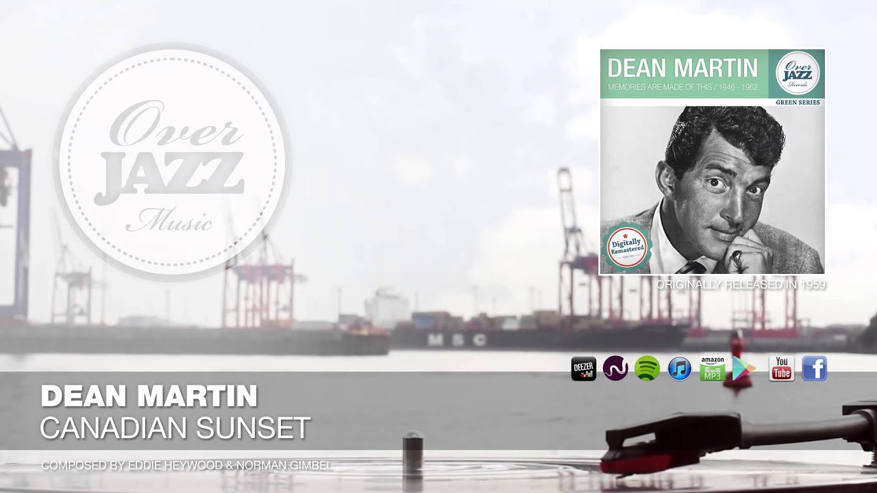 Dean Martin - Canadian Sunset (1959) Dean Martin - Canadian Sunset (1959)