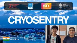 CRYOSENTRY – AI-Powered Glacial Lake Outburst Flood Early Warning System | IRIS 2026-27