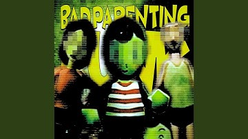 BAD PARENTING FUNK
