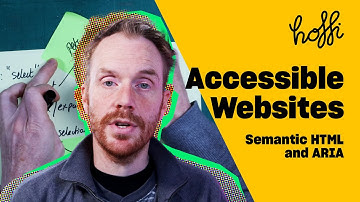UNDERSTANDING ARIA and Semantic HTML to widen your audience.