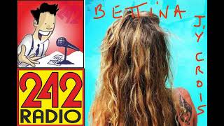 AJ & 242 RADIO UK - La chanson de  BETTINA  "J'y Crois" :  REPLAY 3