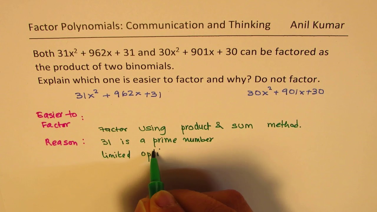 which-is-easier-to-factor-31x-2-962x-31-or-30x-2-901x-30-and