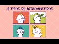 4 Tipos de Introvertidos ¿Cuál Eres Tú? | Psych2Go ESPAÑOL