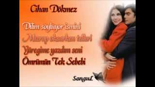 Cihan Dökmez   ömrümün Tek Sebebi(◕‿- )...