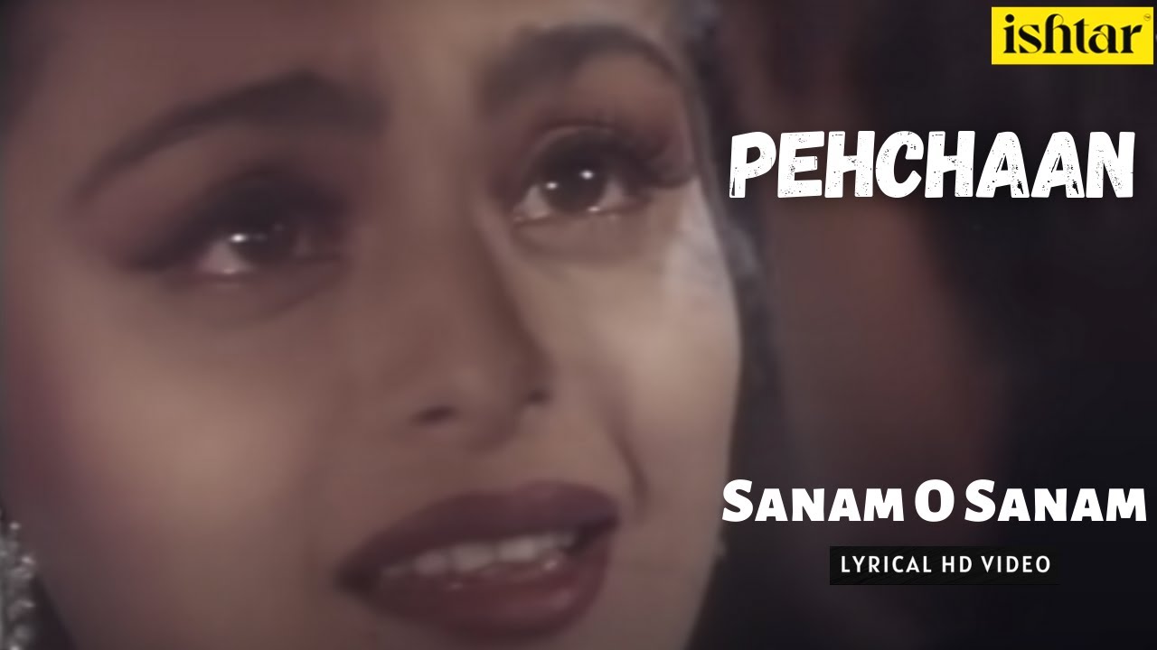 Sanam O Sanam (Lyrical)