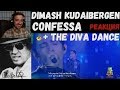 DIMASH KUDAIBERGEN - CONFESSA + THE DIVA DANCE | РЕАКЦИЯ | The Singer