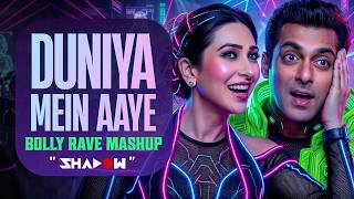Duniya Mein Aaye Ho To Love Kar Lo (Bolly Rave Remix) | DJ Shadow Dubai | Salman Khan | Judwaa