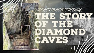 History in Arkansas | Diamond Caves | Flashback Friday | Family History