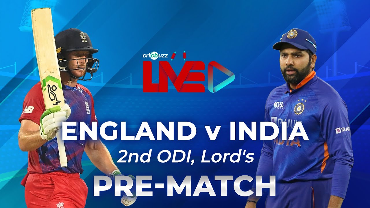 ENGvIND Cricbuzz Live England v India, 2nd ODI, Pre-match show