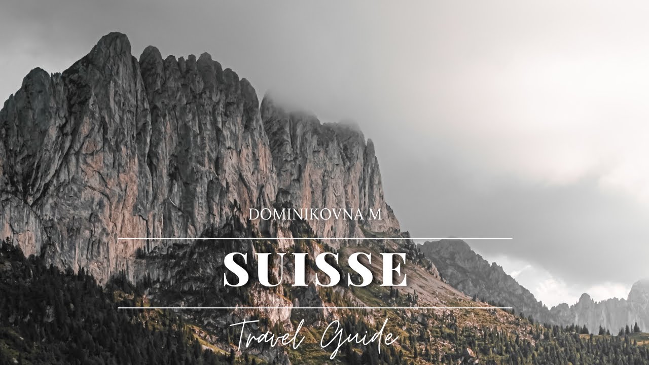 Voyage en Suisse – Itinéraire, Budget, Bilan