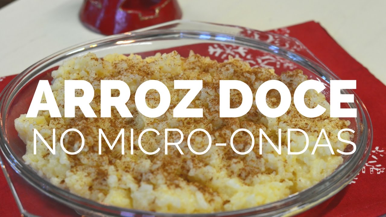 ARROZ DOCE NO MICRO ONDAS
