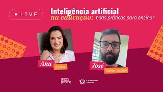 Inteligência Artificial na educação: boas práticas para ensinar