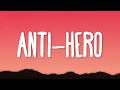 Taylor Swift Anti Hero Lyrics mp3