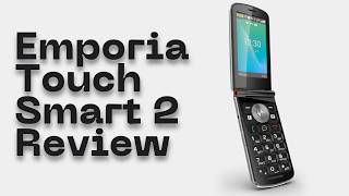 Is Emporia TouchSmart 2 Worth It? A Short Review screenshot 4