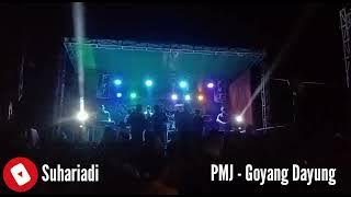GOYANG DAYUNG || PMJ BAND