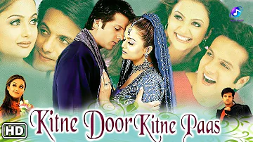 Kitne Door Kitne Paas HD _♫♥♫Jhankar♫♥♫_ Kitne Door Kitne Paas (2002) Kavita , Udit Narayan