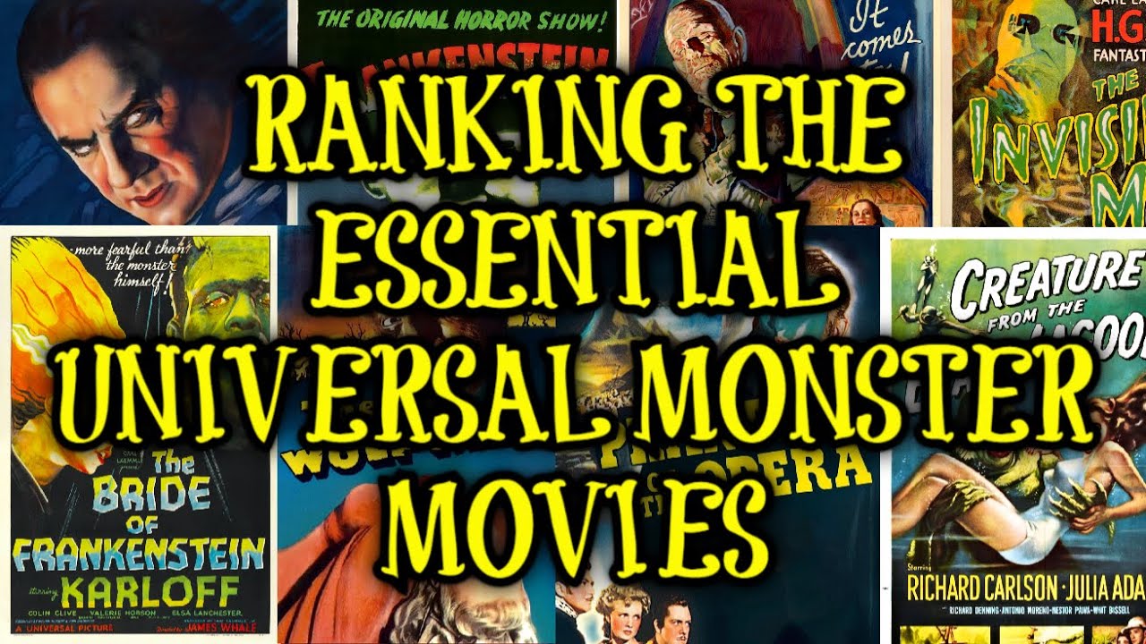 Ranking The Essential Universal Monster Movies YouTube